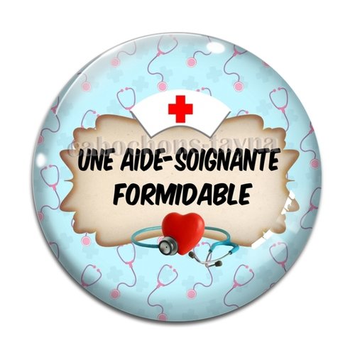 Cabochon une aide soignante formidable, résine ou verre différente taille