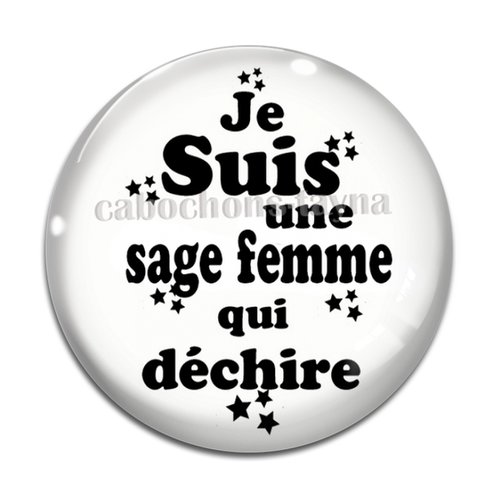 Cabochon je suis une sage femme qui déchire, résine ou verre différente taille