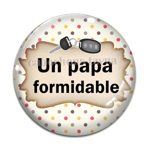 Cabochon papa formidable, cabochon résine ou verre rond différente taille