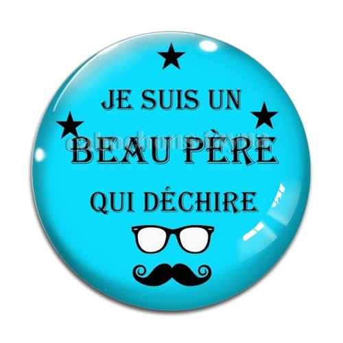 Cabochon beau père qui déchire, cabochon résine ou verre rond différente taille