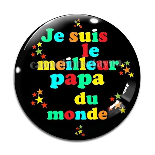 Cabochon meilleur papa du monde, cabochon résine ou verre rond différente taille