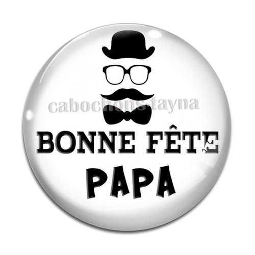 Cabochon bonne fête papa, cabochon résine ou verre rond différente taille