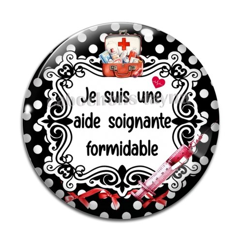Cabochon je suis une aide soignante formidable, cabochon résine ou verre rond différente taille