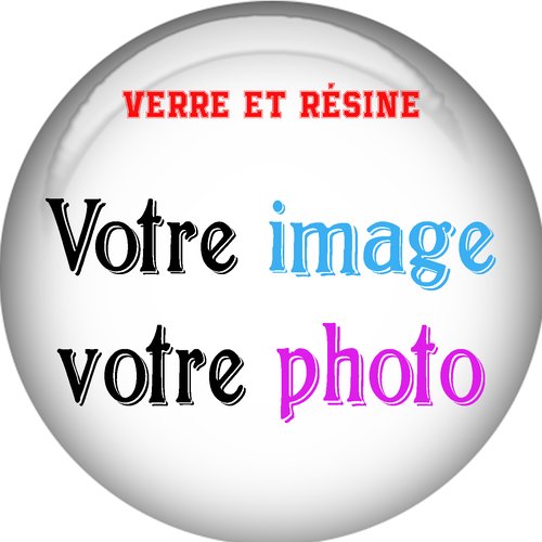 Cabochon personnalisable prénom, photo, image, résine ou verre rond différente taille