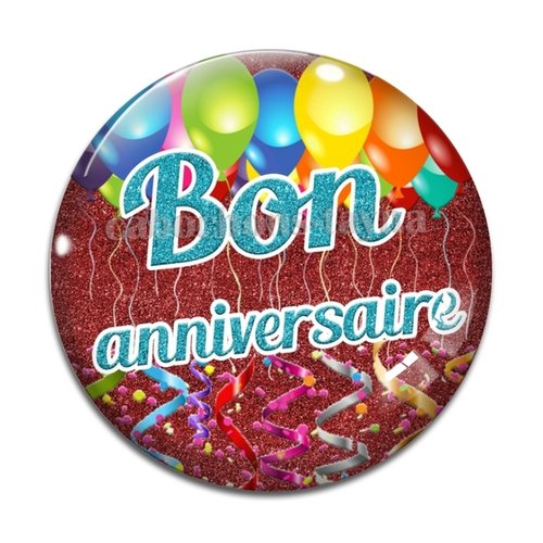 Cabochon bon anniversaire, cabochon résine ou verre rond différente taille