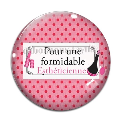 Cabochon esthéticienne formidable, cabochon résine, verre rond différente taille
