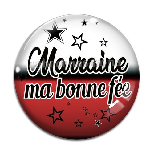 Cabochon marraine ma bonne fée, cabochon résine, verre rond différente taille