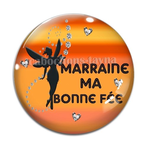 Cabochon marraine ma bonne fée, cabochon résine, verre rond différente taille