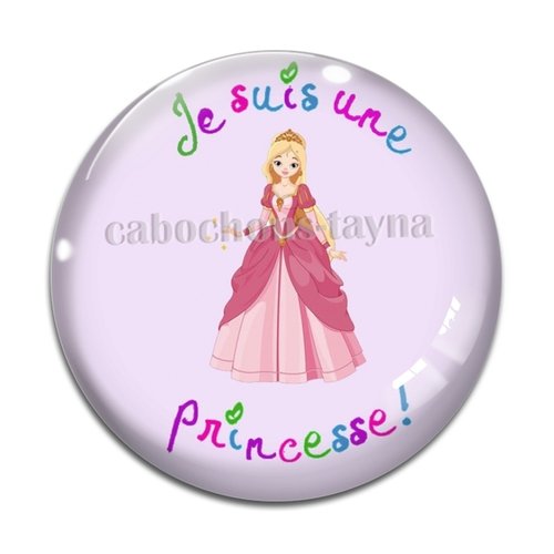 Cabochon je ne suis une princesse, cabochon résine, verre rond différente taille