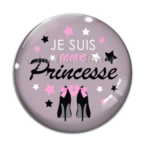 Cabochon je ne suis une princesse, cabochon résine, verre rond différente taille