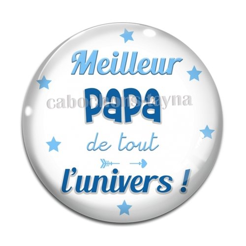Cabochon meilleur papa, en résine ou en verre différente taille