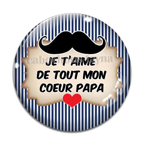 Cabochon je t'aime papa, en résine ou en verre différente taille