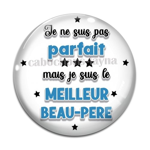 Cabochon meilleur beau père, en résine ou en verre différente taille