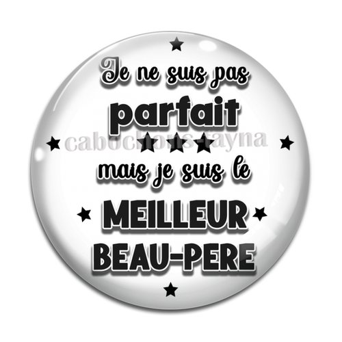 Cabochon meilleur beau père, en résine ou en verre différente taille