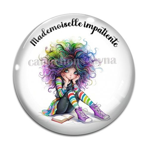 Cabochon mademoiselle impatiente, en résine ou en verre différente taille