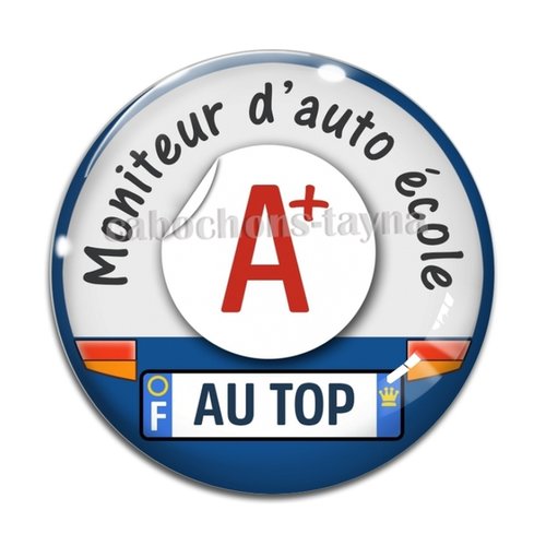 Cabochon moniteur d'auto école, résine ou verre différente taille