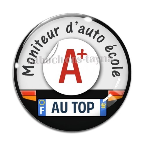 Cabochon moniteur d'auto école, résine ou verre différente taille