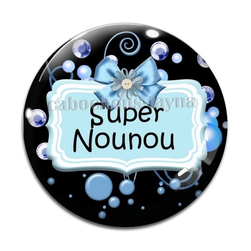 Cabochon super nounou, en résine ou en verre différente taille