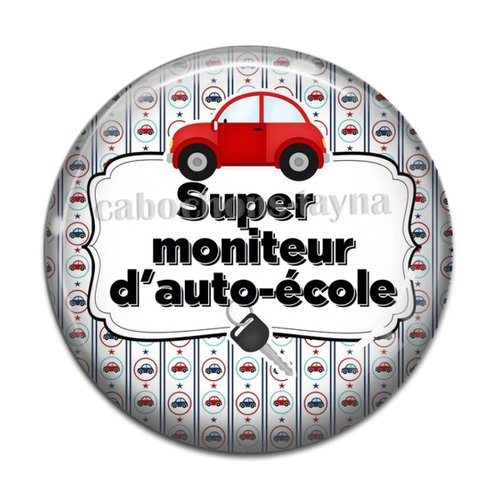 Cabochon moniteur d'auto école, résine ou verre différente taille