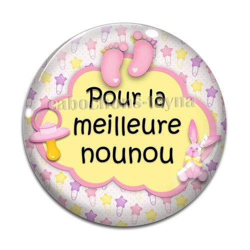 Cabochon pour la meilleure nounou, en résine ou en verre différente taille