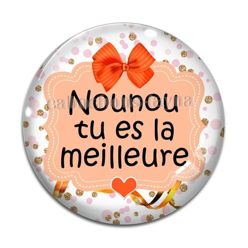 Cabochon nounou tu es la meilleure, en résine ou en verre différente taille