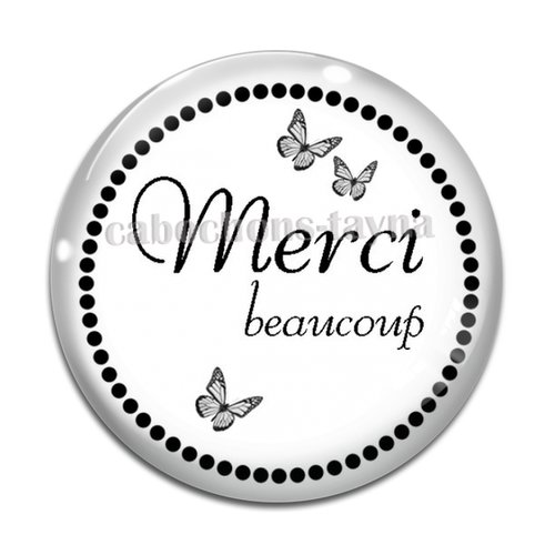 Cabochon merci, cabochon résine ou verre rond différente taille