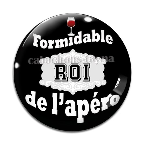 Cabochon roi de l'apéro, cabochon résine ou verre rond différente taille