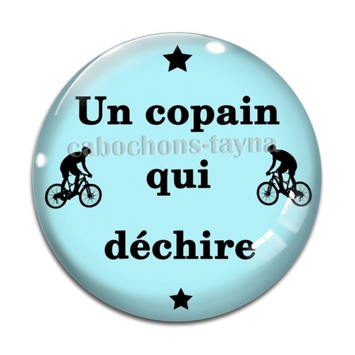 Cabochon un copain super cool, en résine ou en verre différente taille