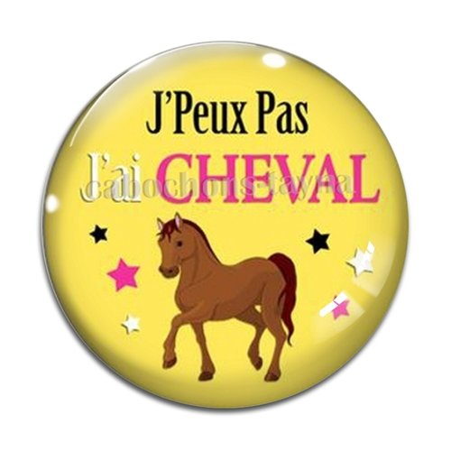 Cabochon j'peux pas j'ai cheval, résine ou verre différente taille