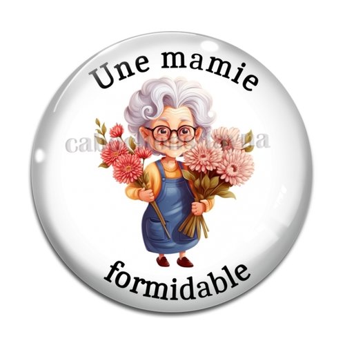 Cabochon mamie formidable, cabochon résine ou verre rond différente taille