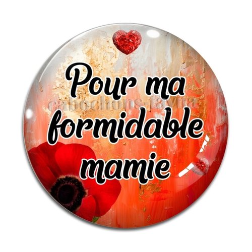 Cabochon pour ma formidable mamie, cabochon résine ou verre rond différente taille
