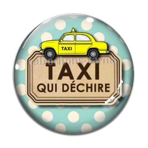 Cabochon taxi, taxi qui déchire, résine ou verre différente taille