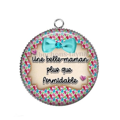 Pendentif belle maman plus que formidable