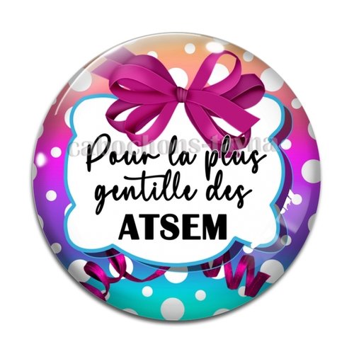 Cabochon pour la plus gentille des atsem, résine ou verre différente taille