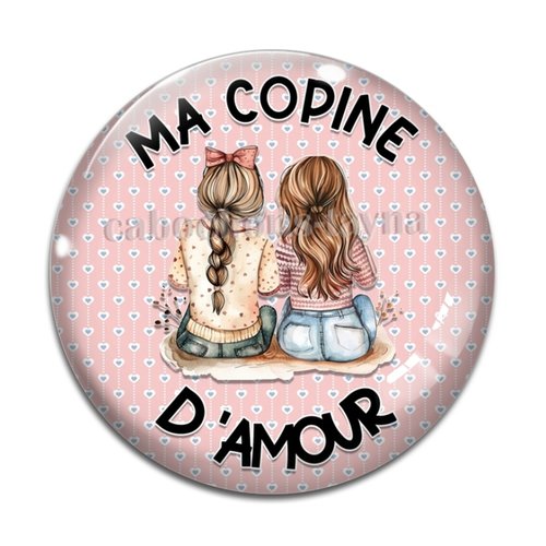 Cabochon ma copine d'amour, résine ou verre différente taille