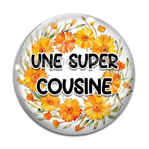 Cabochon une super cousine, cabochon résine, verre rond différente taille