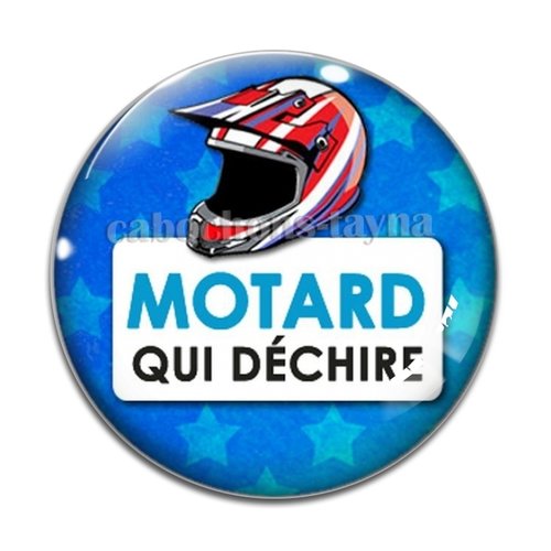 Cabochon je suis un motard qui déchire, cabochon résine, verre rond différente taille