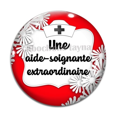 Cabochon aide soignante extraordinaire, résine ou verre rond différente taille