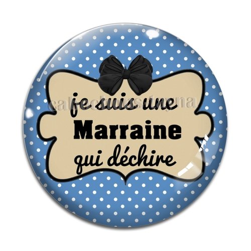 Cabochon je suis une marraine qui déchire, résine ou verre rond différente taille