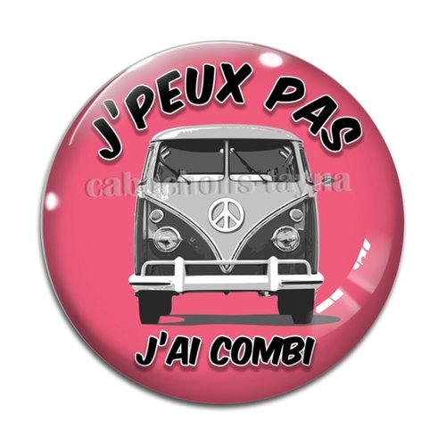 Cabochon j'peux pas j'ai combi, cabochon résine ou verre rond différente taille