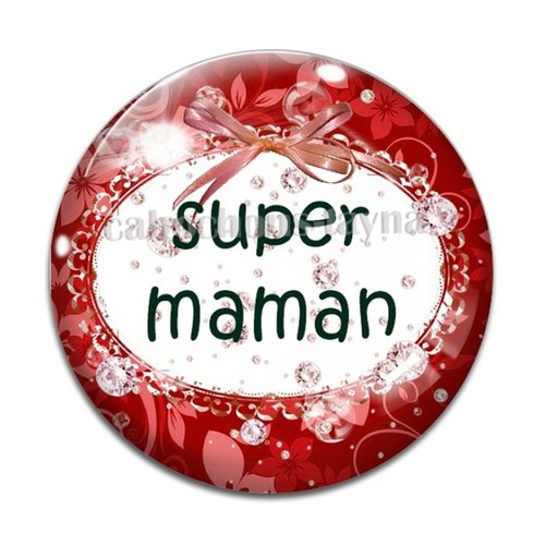 Cabochon super maman, cabochon résine ou verre rond différente taille