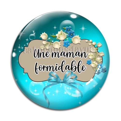 Cabochon maman formidable, cabochon résine ou verre rond différente taille