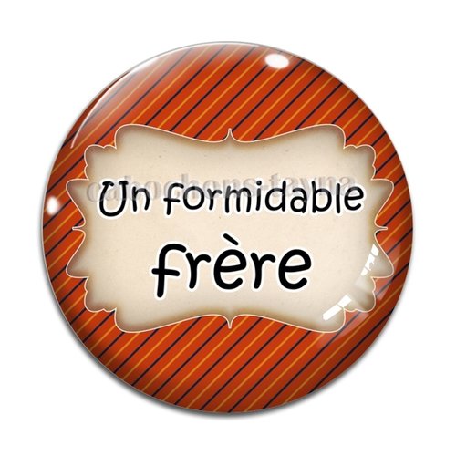 Cabochon un formidable frère, cabochon résine, verre rond différente taille