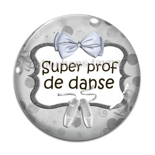 Cabochon super prof de danse, résine ou verre différente taille