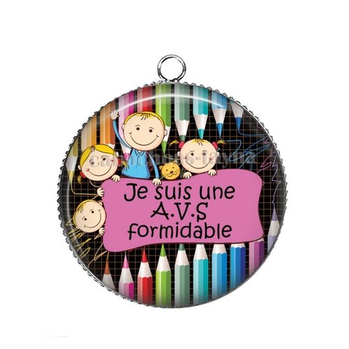 Pendentif cabochon je suis une avs qui déchire, cabochon 25 mm