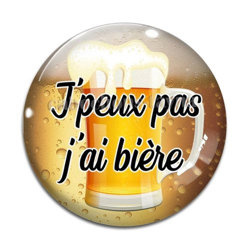 Cabochon j'peux pas j'ai bière, résine ou verre rond différente taille