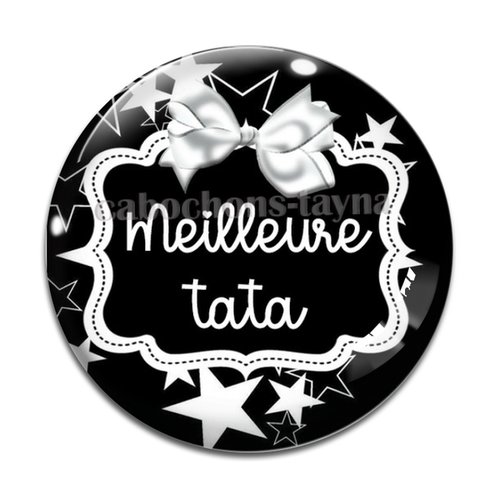 Cabochon meilleure tata, résine - ou verre différente taille