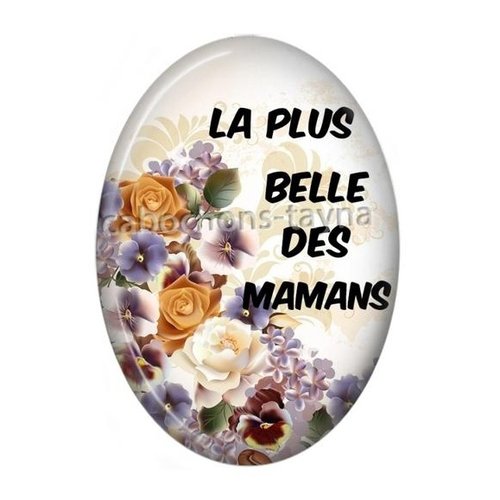 Cabochon la plus belle des mamans ovale, résine ou verre
