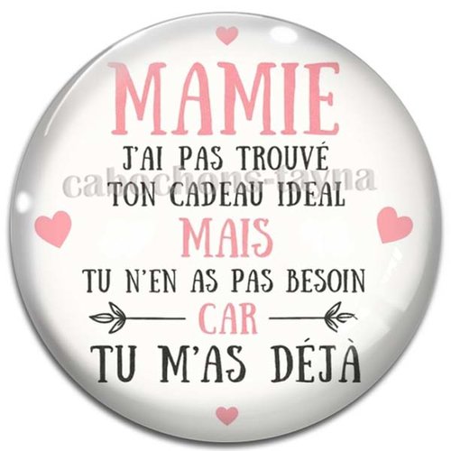 Cabochon mamie tu m'as déjà – cabochon verre ou résine rond – fourniture bijoux