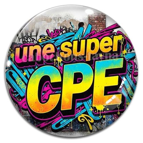 Cabochon une super cpe– cabochon verre ou résine rond- fourniture bijoux